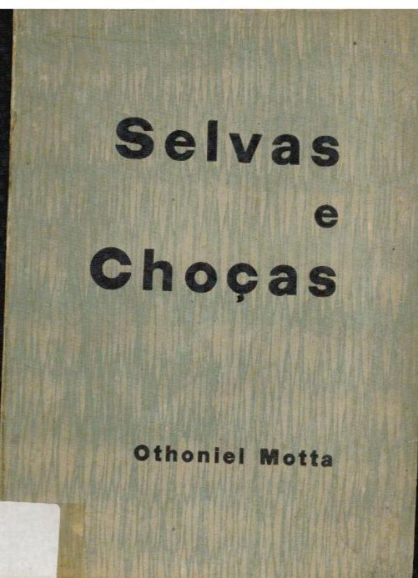 Selvas e Choças